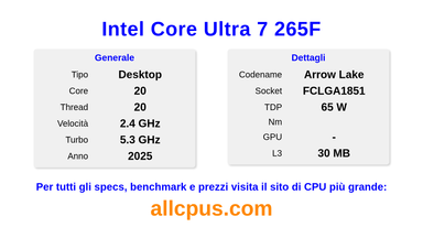 Intel Core Ultra 7 265F Specifiche e benchmark della CPU