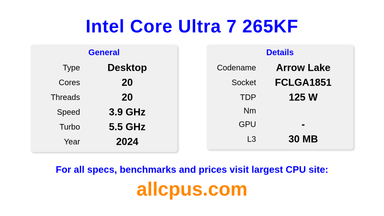 Intel Core Ultra 7 265KF CPU Specifications and Benchmark