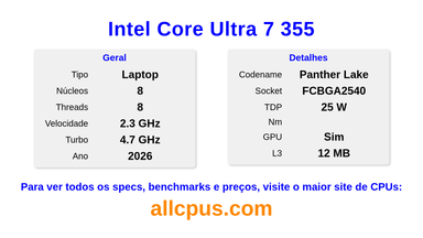 Intel Core Ultra 7 355 Especificações e benchmarks da CPU