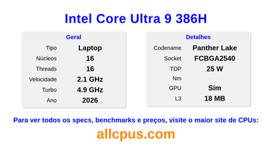 Intel Core Ultra 9 386H Especificações e benchmarks da CPU