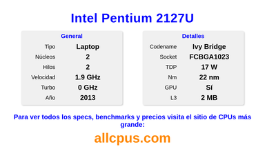 Intel Pentium 2127U Especificaciones y benchmarks de la CPU
