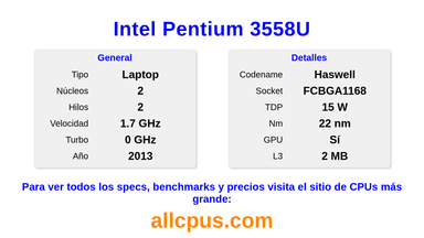 Intel Pentium 3558U Especificaciones y benchmarks de la CPU