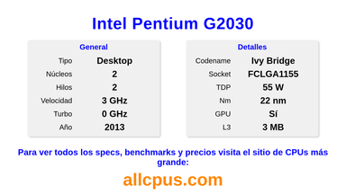 Intel Pentium G2030 Especificaciones y benchmarks de la CPU