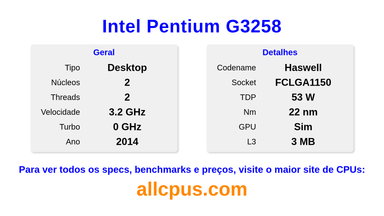 Intel Pentium G3258 Especificações e benchmarks da CPU