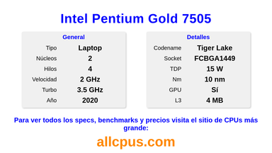 Intel Pentium Gold 7505 Especificaciones y benchmarks de la CPU