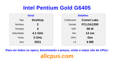 Intel Pentium Gold G6405 Especificações e benchmarks da CPU
