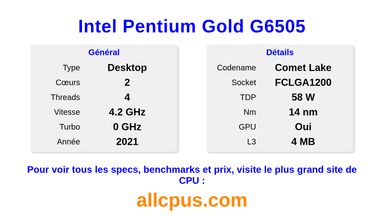Intel Pentium Gold G6505 Spécifications et benchmarks du CPU