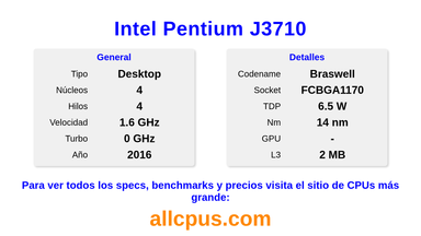 Intel Pentium J3710 Especificaciones y benchmarks de la CPU