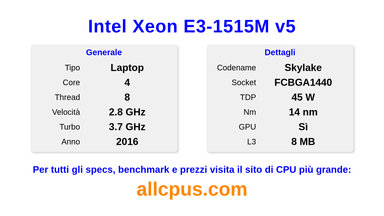 Intel Xeon E3-1515M v5 Specifiche e benchmark della CPU