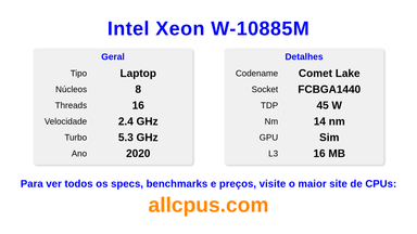 Intel Xeon W-10885M Especificações e benchmarks da CPU