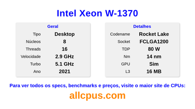 Intel Xeon W-1370 Especificações e benchmarks da CPU