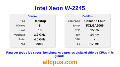 Intel Xeon W-2245 Especificaciones y benchmarks de la CPU