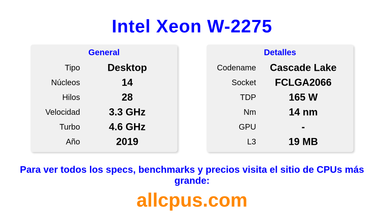Intel Xeon W-2275 Especificaciones y benchmarks de la CPU