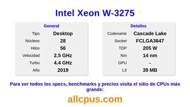 Intel Xeon W-3275 Especificaciones y benchmarks de la CPU