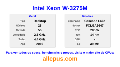 Intel Xeon W-3275M Especificações e benchmarks da CPU