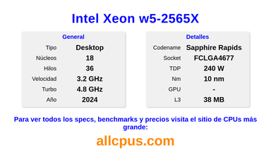 Intel Xeon w5-2565X Especificaciones y benchmarks de la CPU