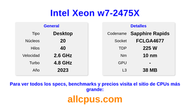 Intel Xeon w7-2475X Especificaciones y benchmarks de la CPU