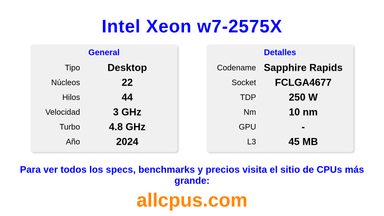 Intel Xeon w7-2575X Especificaciones y benchmarks de la CPU