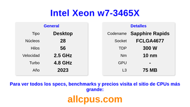 Intel Xeon w7-3465X Especificaciones y benchmarks de la CPU