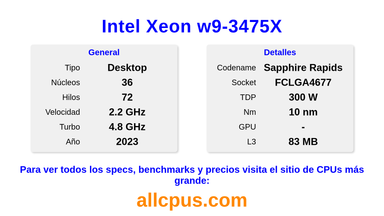 Intel Xeon w9-3475X Especificaciones y benchmarks de la CPU